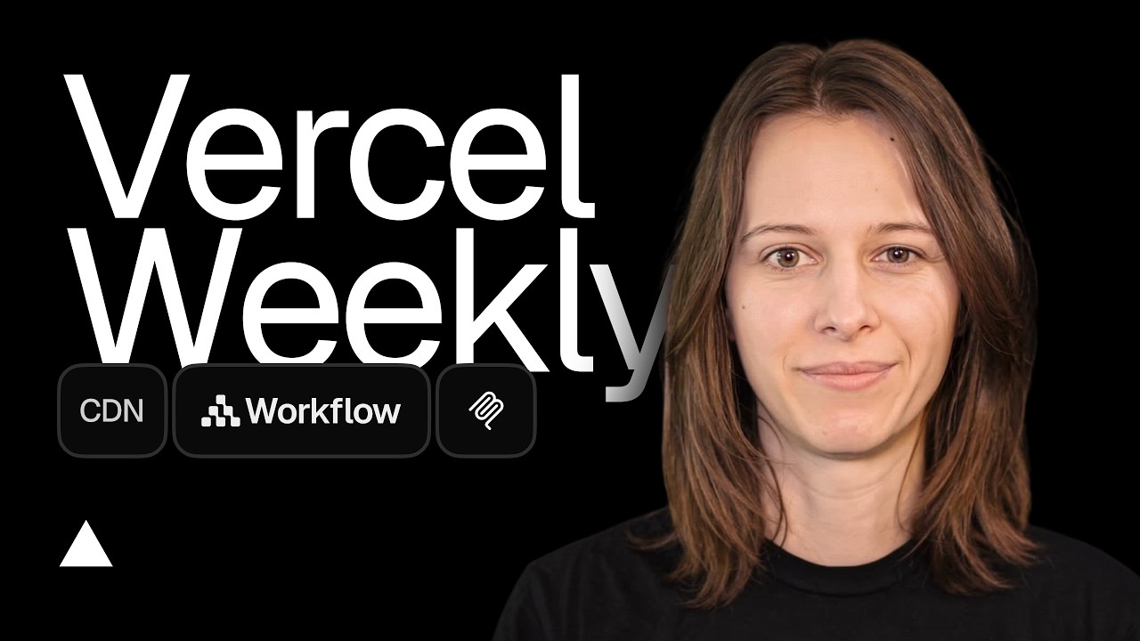 Vercel Weekly - March 9, 2026