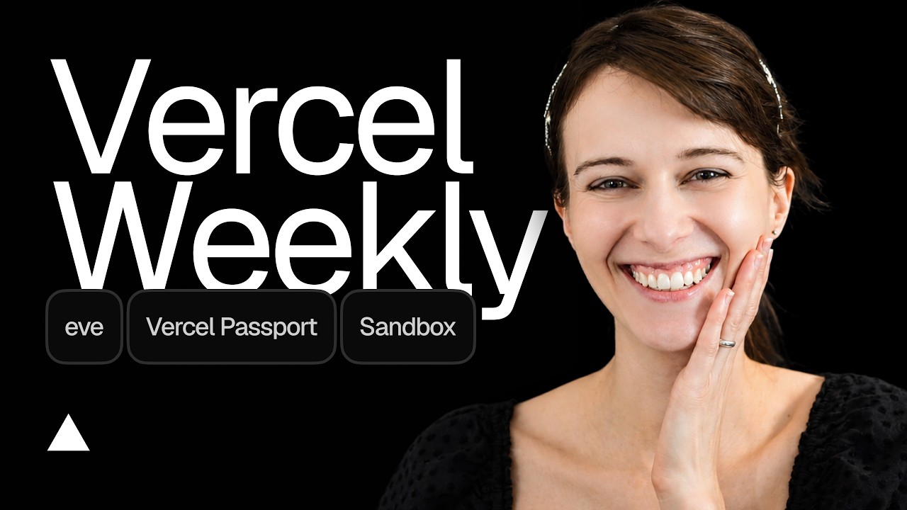 Vercel Weekly - June 22, 2026