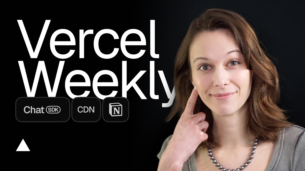 Vercel Weekly - March 16, 2026