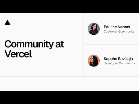 Community Session: Community at Vercel