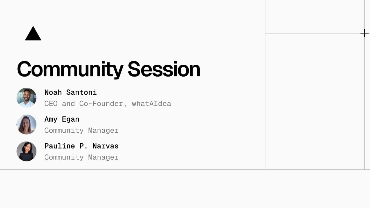 Community Session: How v0 Became the CPO for whatAIdea