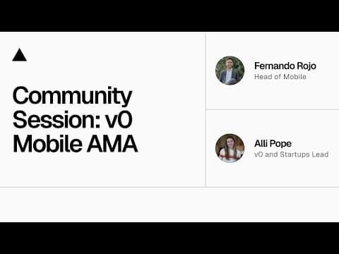 Community Session: v0 Mobile AMA