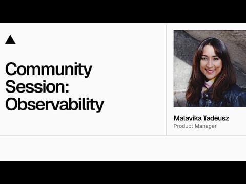Community Session: Observability