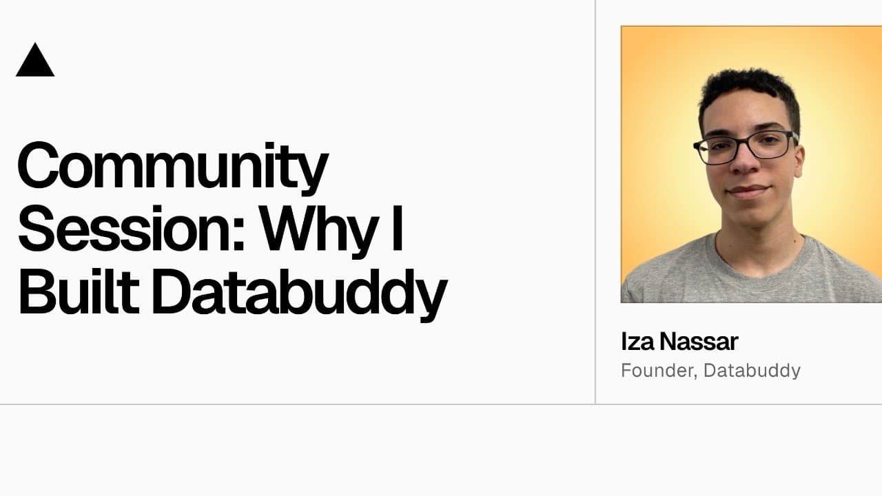 Community Session: Why I Built Databuddy