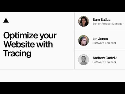 Community Session: Optimize your Website with Tracing