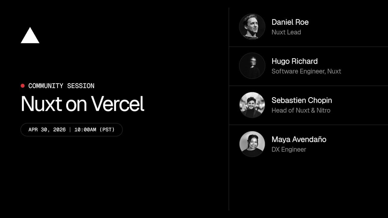 Community Session: Nuxt on Vercel