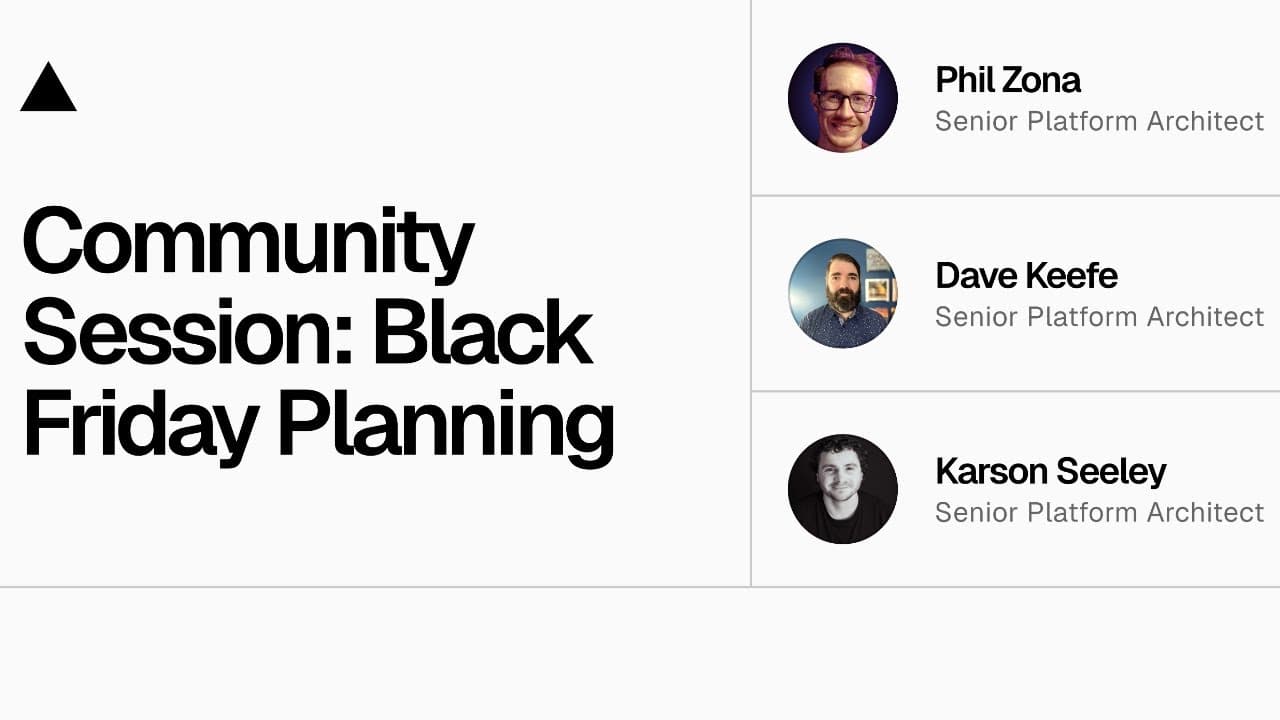 Community Session: Black Friday Readiness Planning