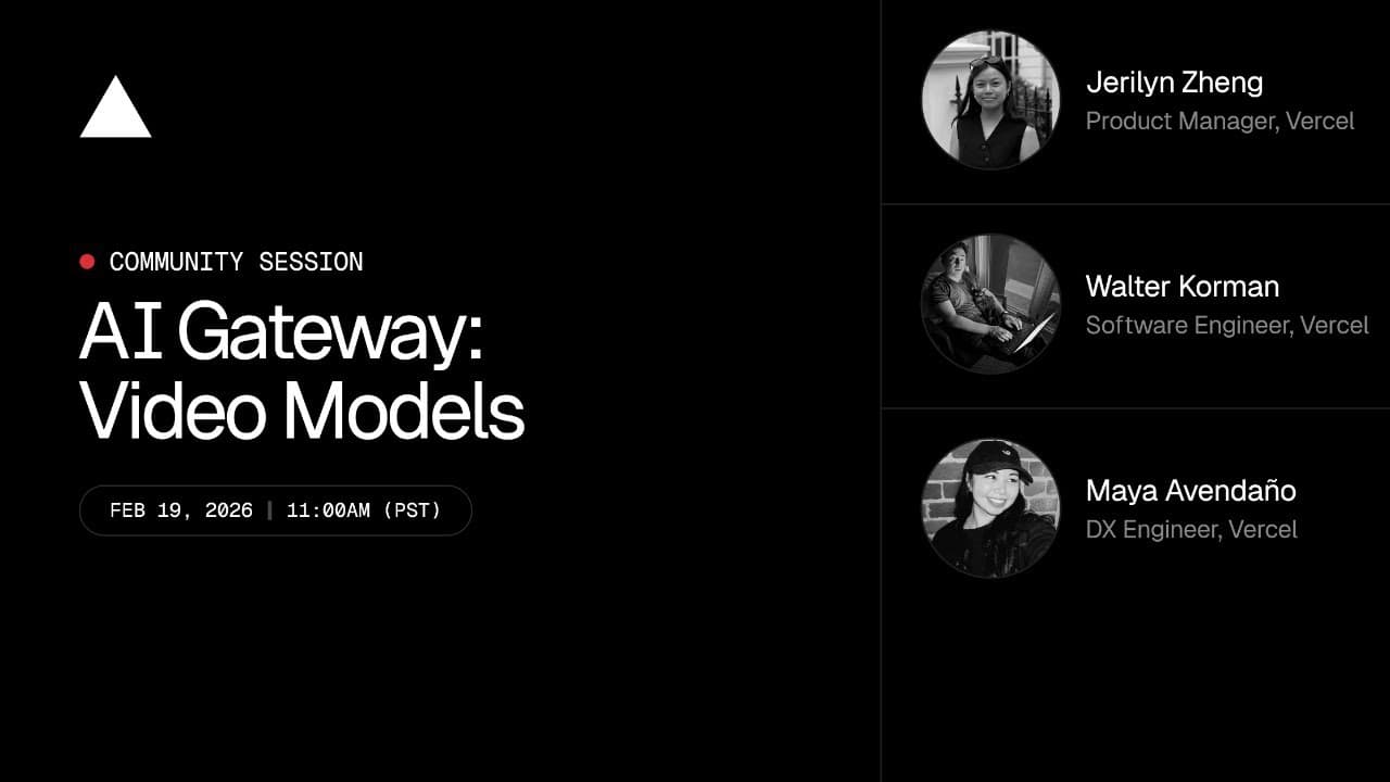 Community Session: AI Gateway Video Models